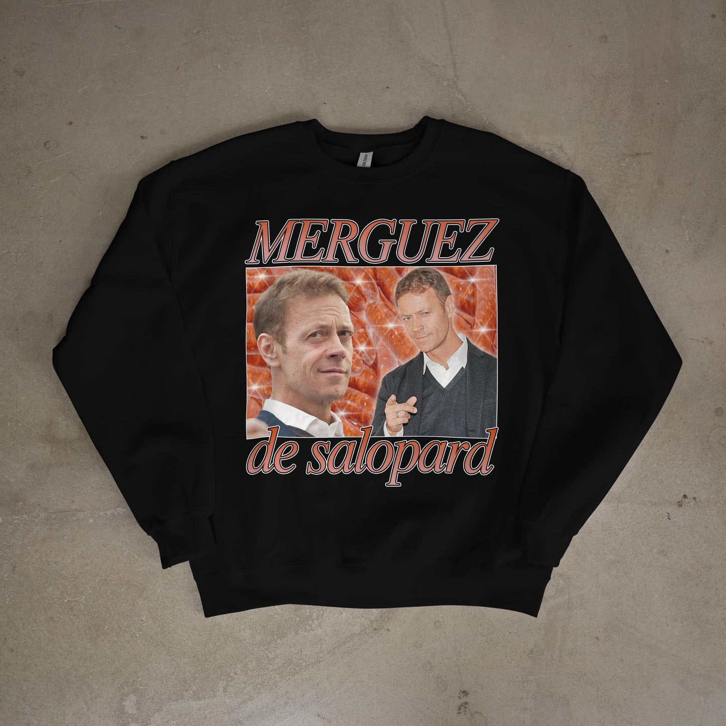 Sweat-shirt "Merguez de salopard"