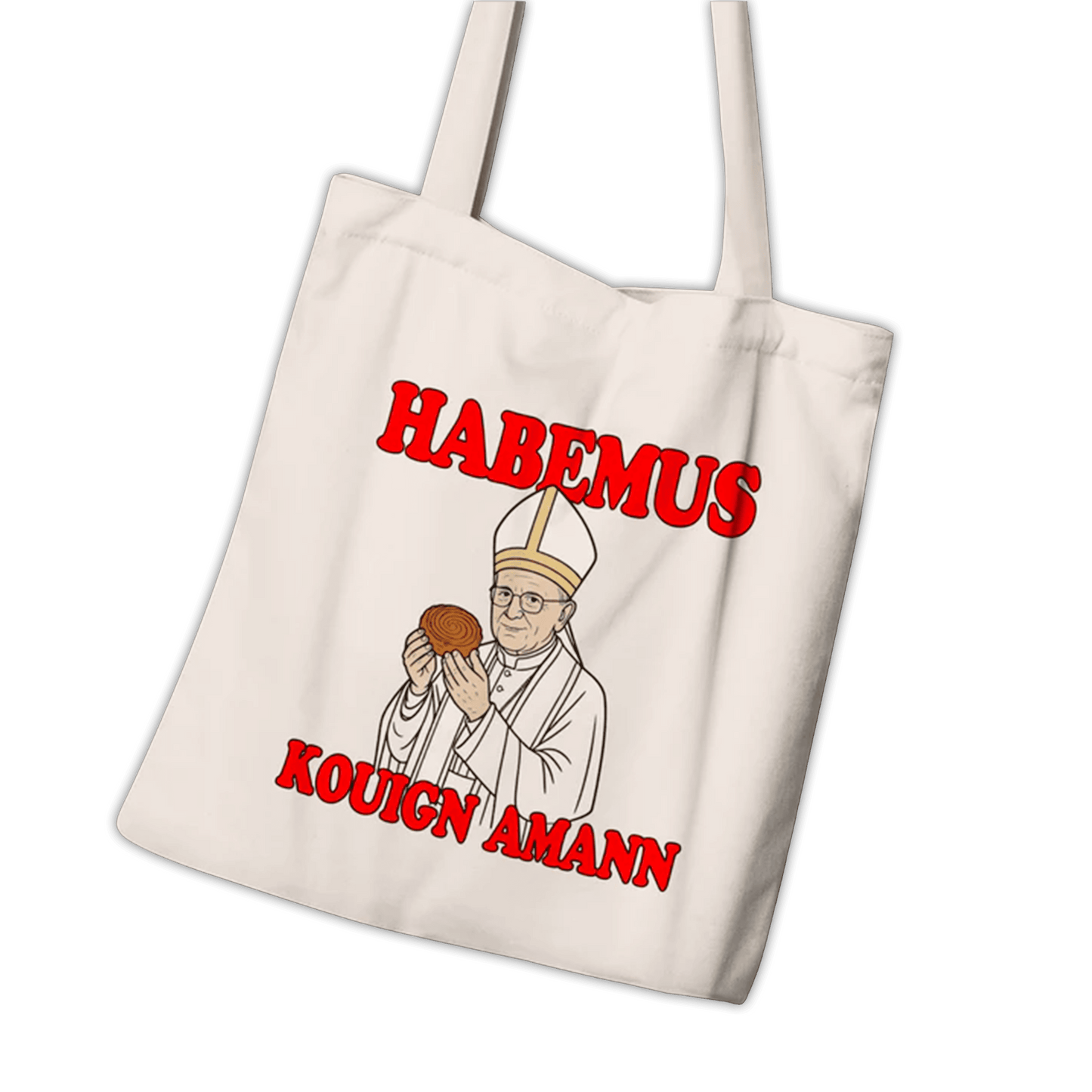 Tote Bag "Habemus Kouign Amann"