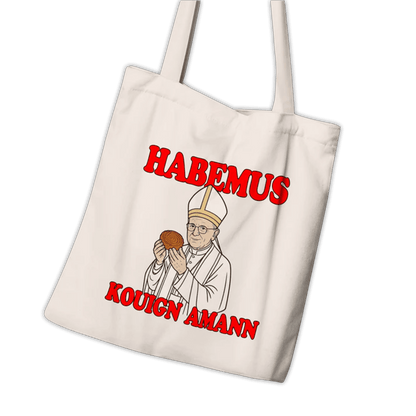 Tote Bag "Habemus Kouign Amann"