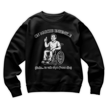 Sweat-Shirt "On marche ensemble"