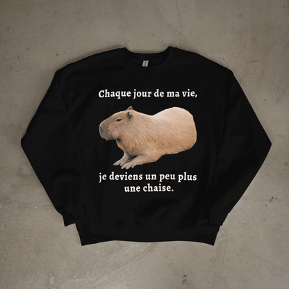 Sweat-shirt "Chaque jour de ma vie"