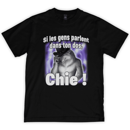 Si les gens parlent dans ton dos, chie !