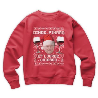 Pull moche Noël "Dinde, Pinard et lourde chiasse"