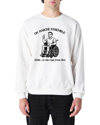 Sweat-Shirt "On marche ensemble"