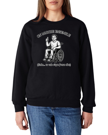 Sweat-Shirt "On marche ensemble"