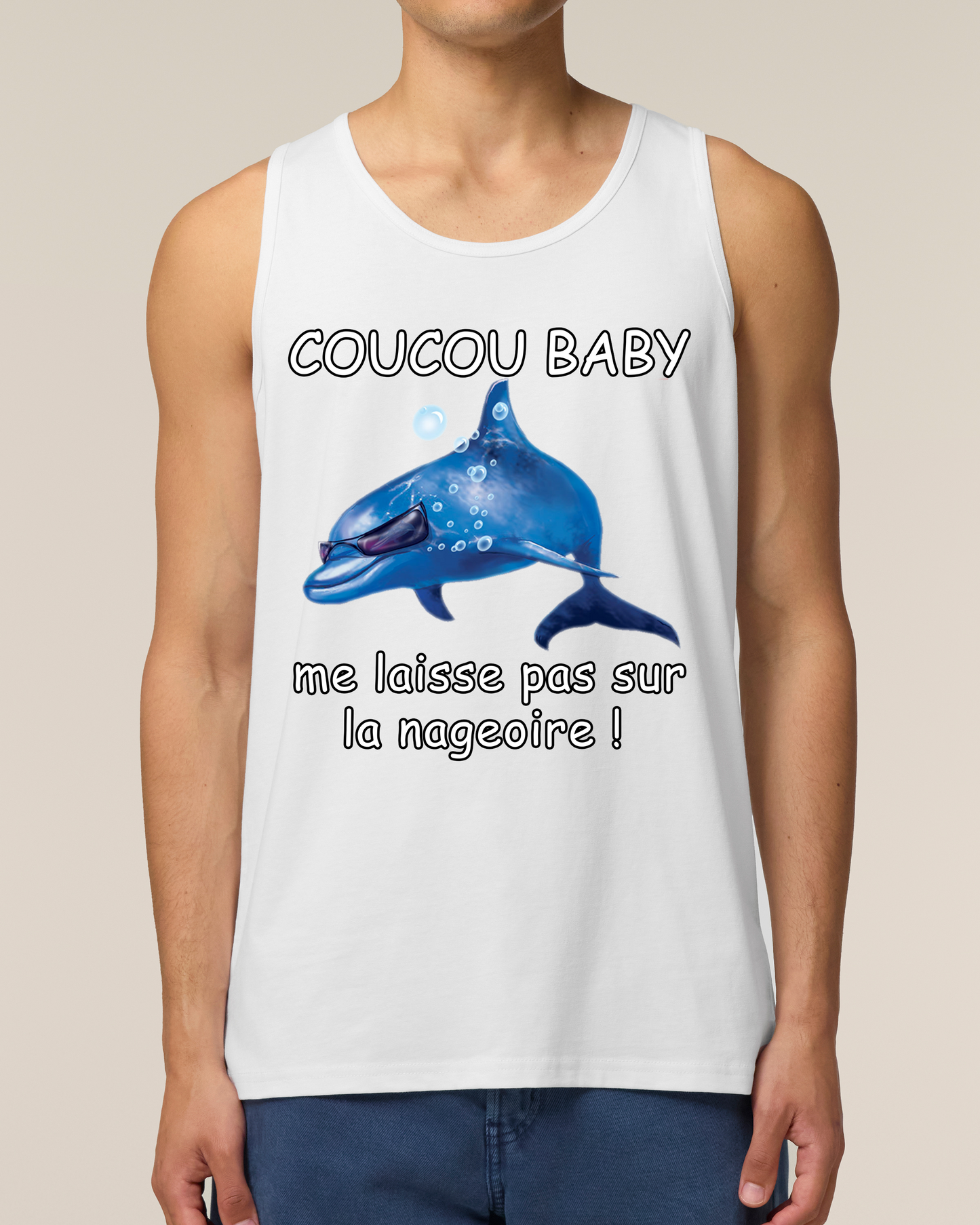 Débardeur "Me laisse pas sur la nageoire"