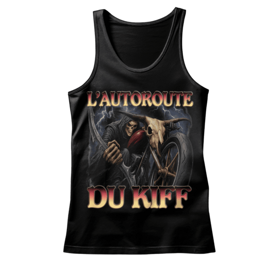 Débardeur "L'autoroute du kiff"