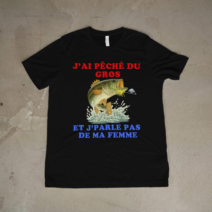 J'ai pêché du gros