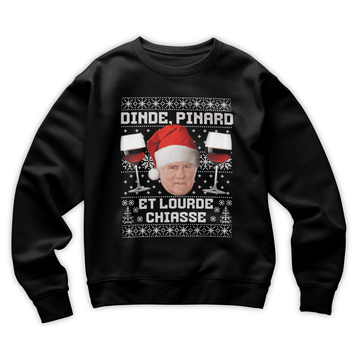 Pull moche Noël "Dinde, Pinard et lourde chiasse"