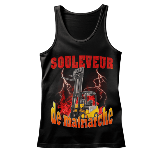 Débardeur "Souleveur de matriarche"