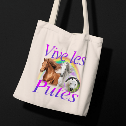 Tote Bag "Vive les Putes"