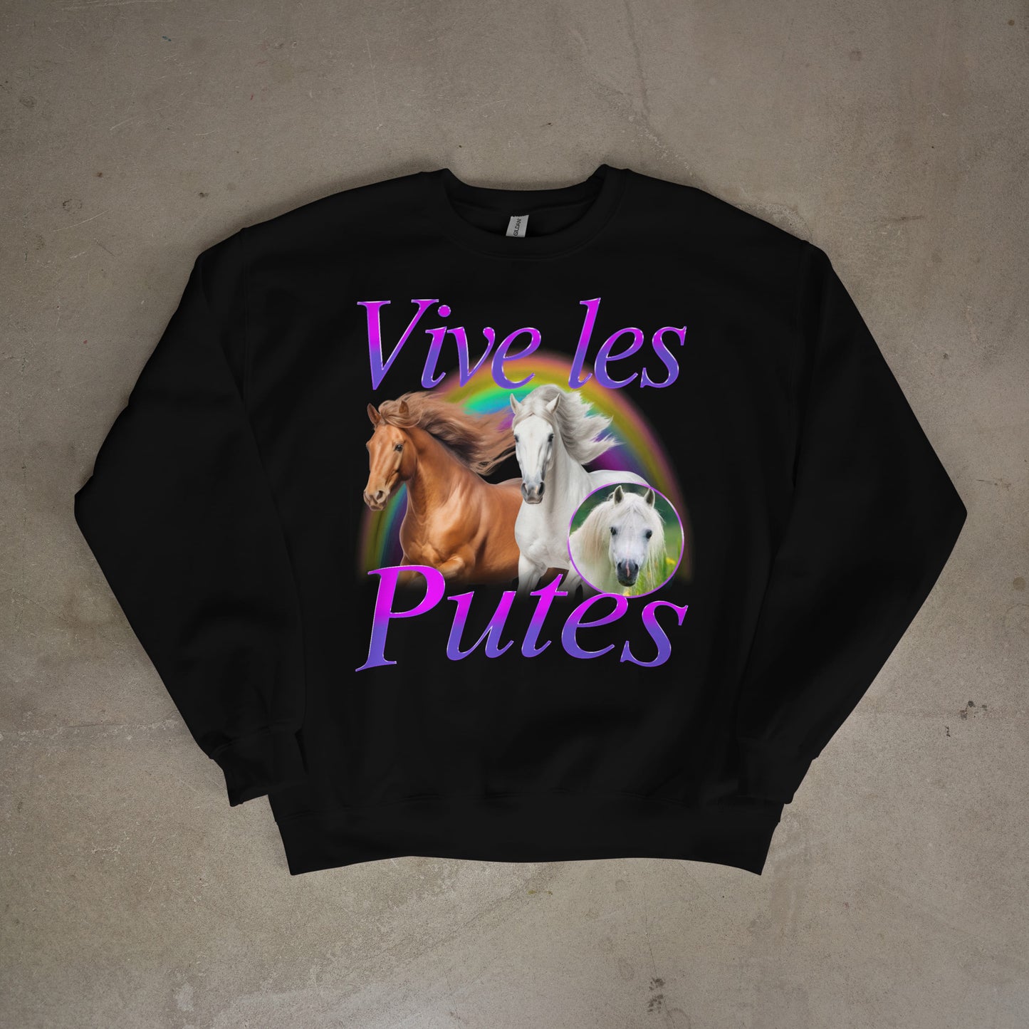 Sweat-Shirt "Vive les putes"