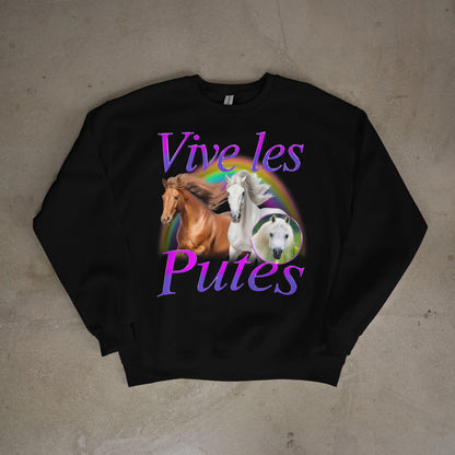 Sweat-Shirt "Vive les putes"