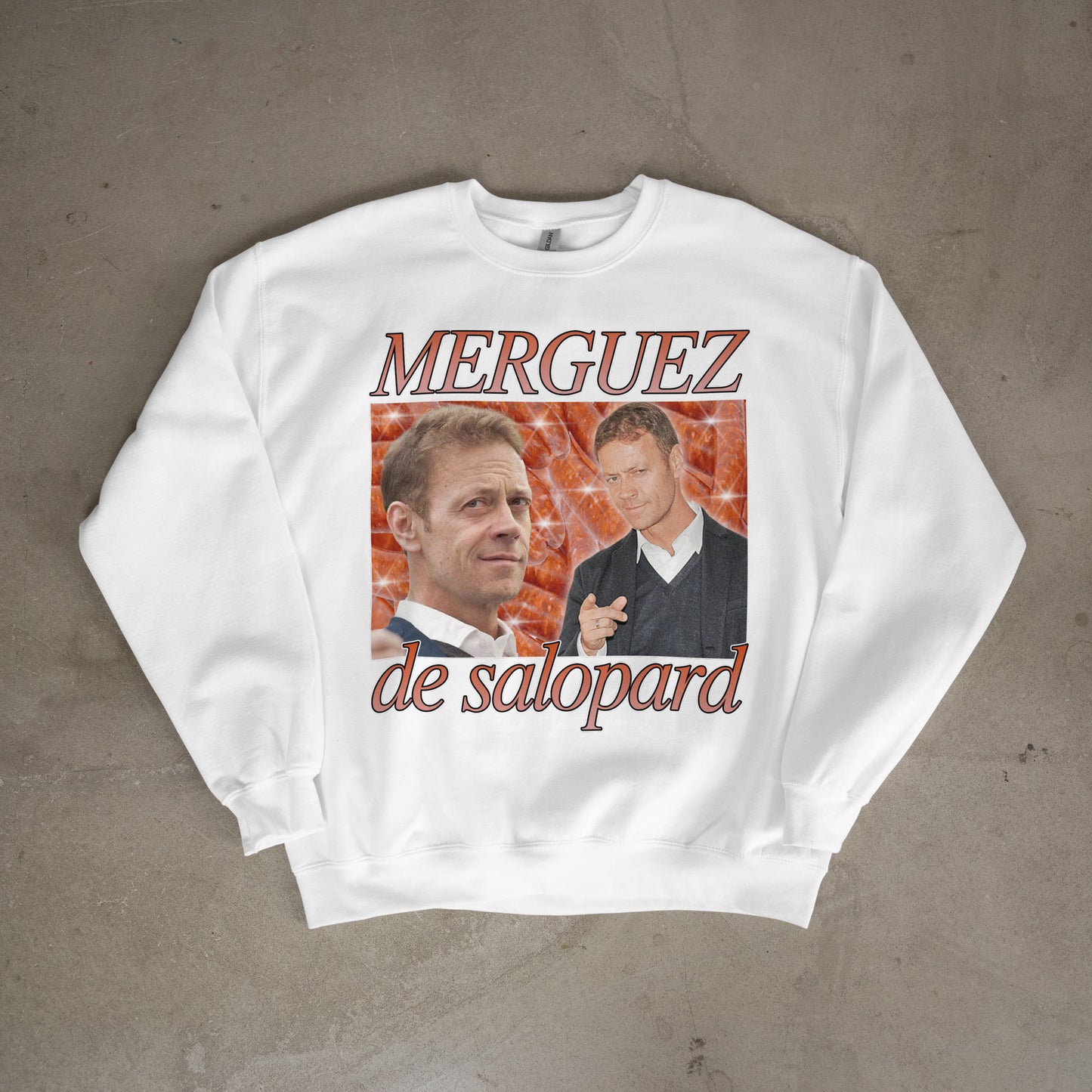 Sweat-shirt "Merguez de salopard"